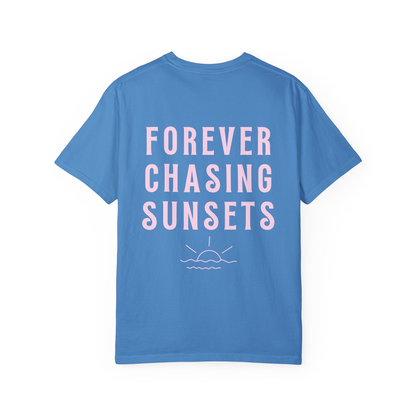 Chasing Sunsets | Garment-Dyed T-shirt