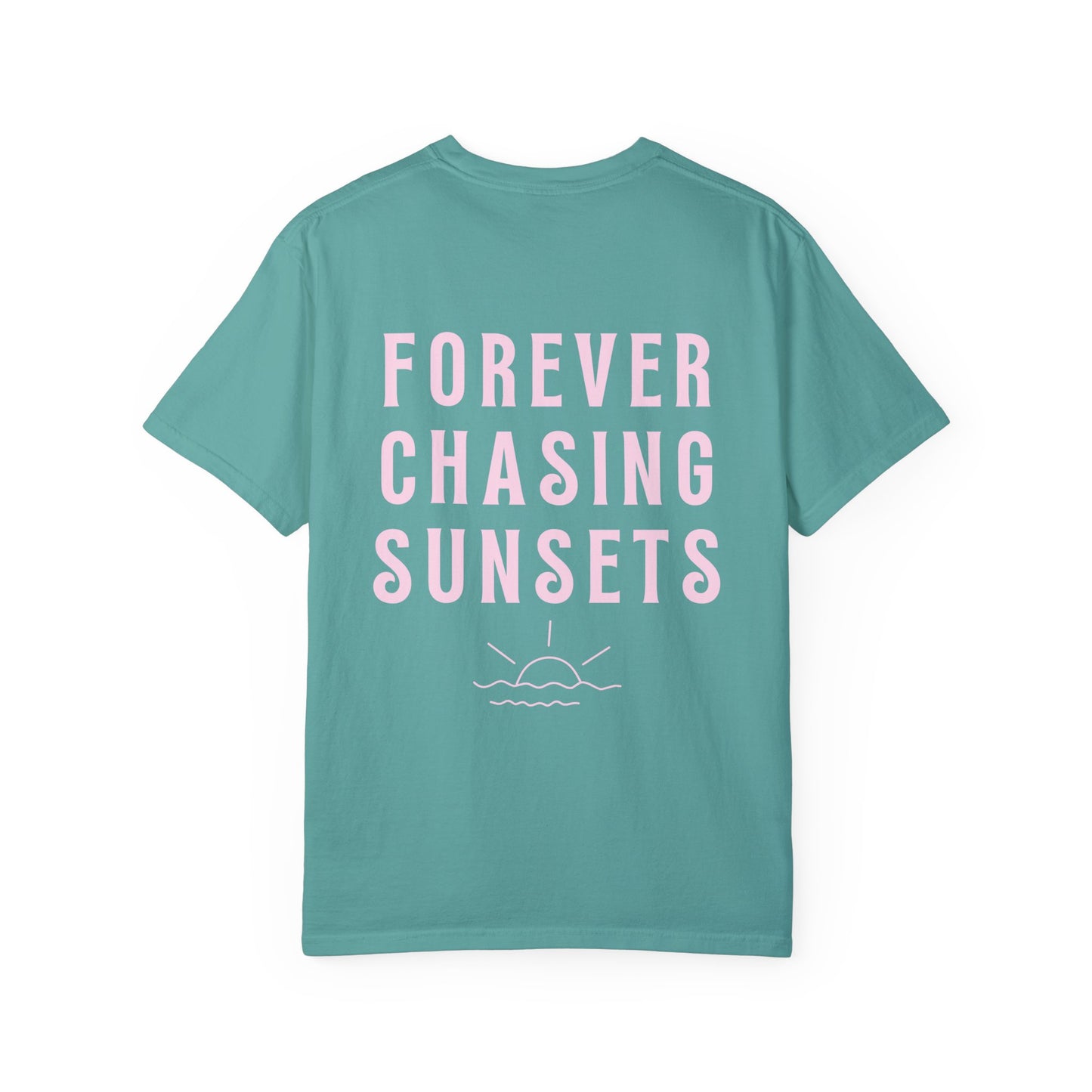 Chasing Sunsets | Garment-Dyed T-shirt