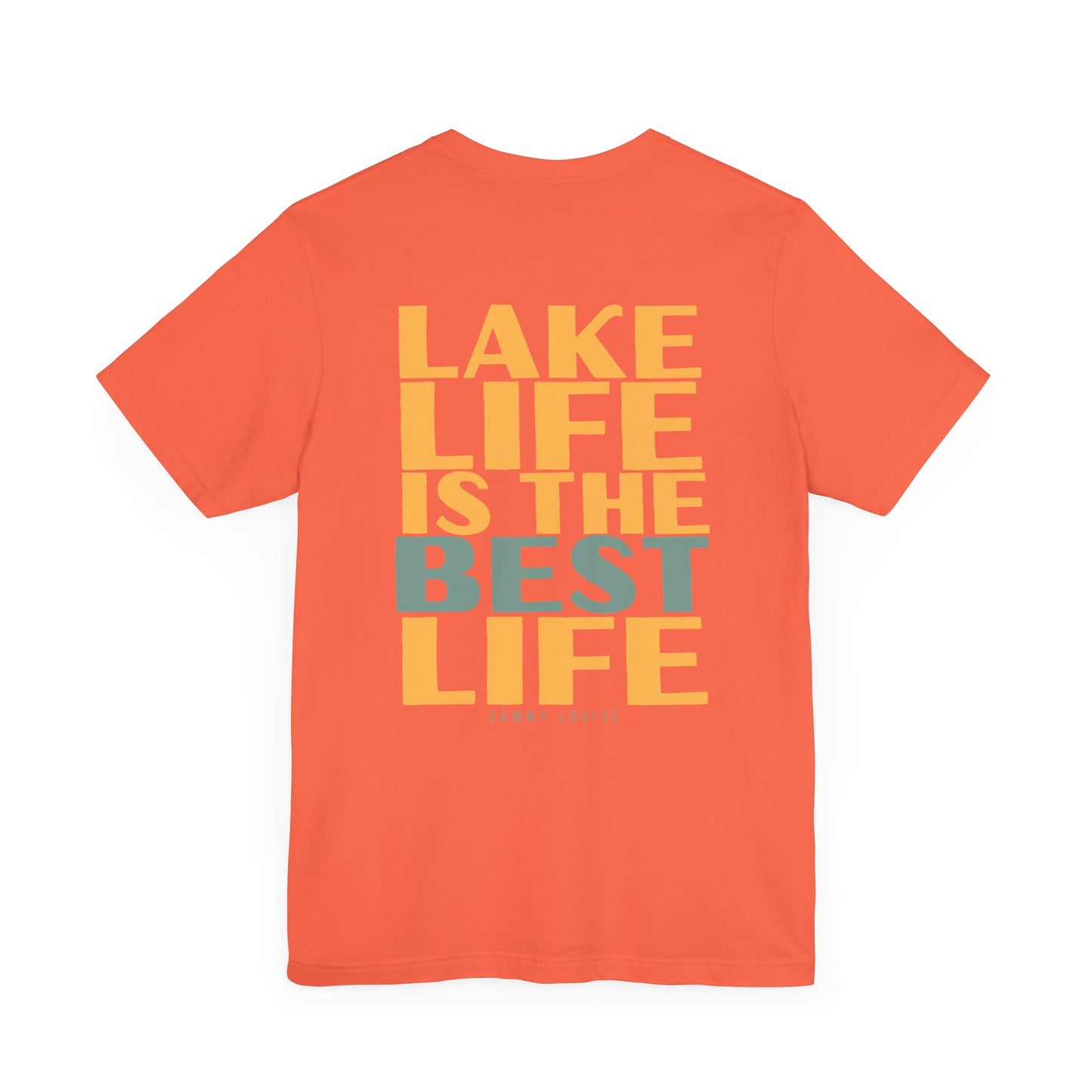 Lake Life | Best Life | Tee