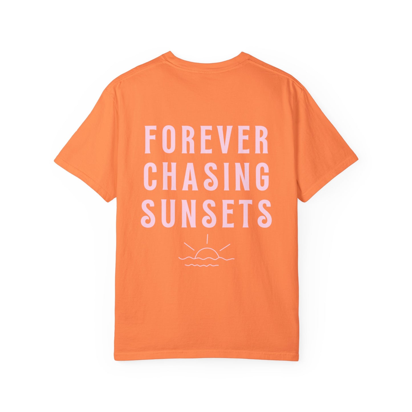 Chasing Sunsets | Garment-Dyed T-shirt
