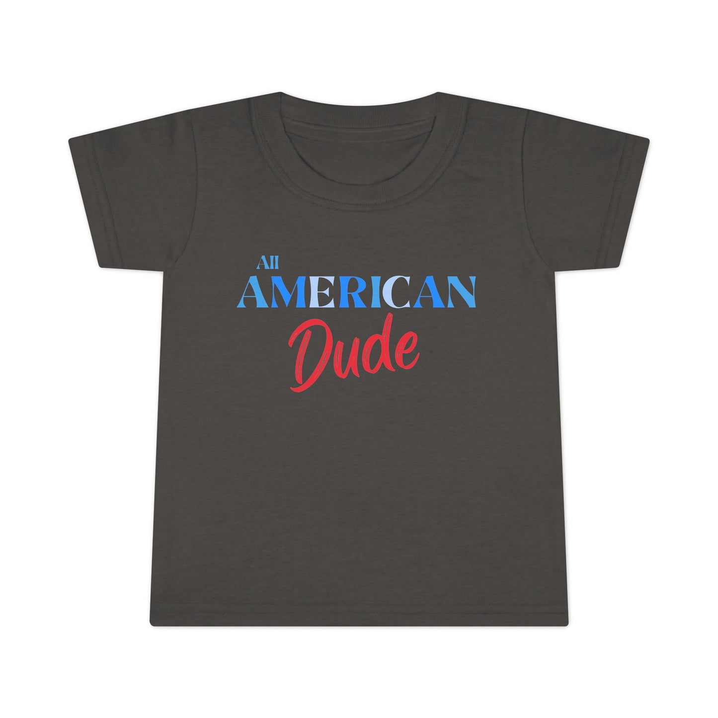 Toddler | All American Dude | 4th of July | Family Matching Tee |