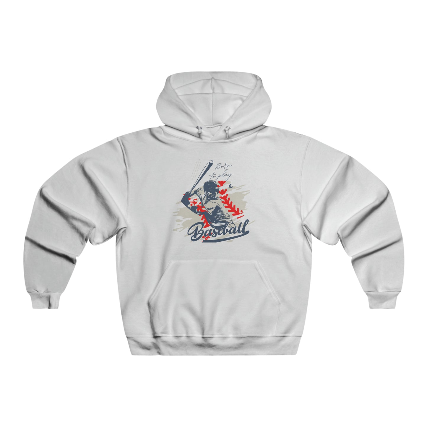 Men's Born to Play Baseball Hooded Sweatshirt