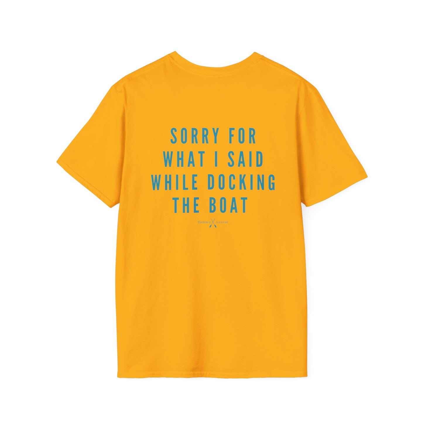 Lake Life Tee | Sorry for what I said while docking the boat | Dad Gift | Summer Tee | Funny Gift | Fathers Day |