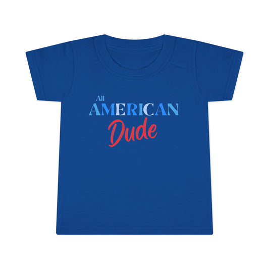 Toddler | All American Dude | 4th of July | Family Matching Tee |